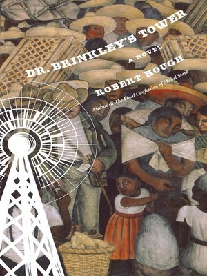 cover image of Dr. Brinkley's Tower